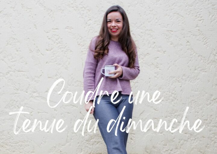coudre une tenue du dimanche