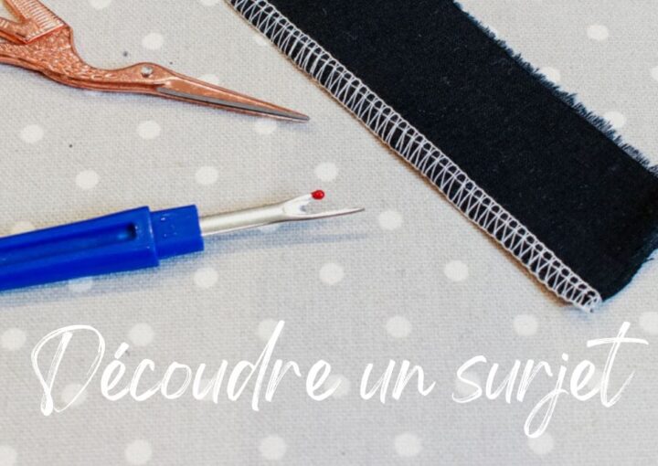 Découdre une couture à la surjeteuse